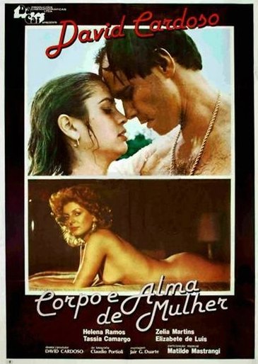 Corpo e Alma de Uma Mulher / Душа и тело женщины