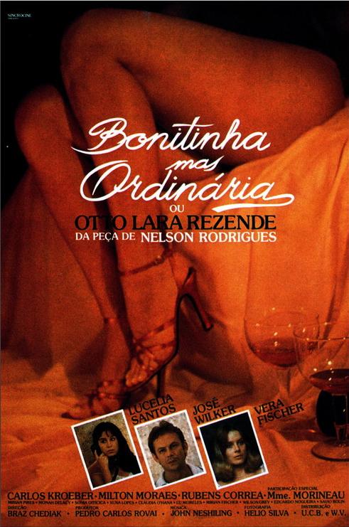 Bonitinha Mas Ordinária / Красивая, но обыкновенная   Lucélia Santos