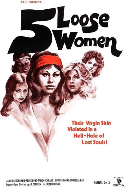 Five Loose WomenFugitive Girls / Пять женщин на свободе. , Apostolof Film Productions , Apostolof Film Productions)