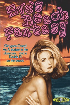Eve s Beach Fantasy / Пляжные Фантазии Евы  April Adams, Brittany Andrews, Jeanna Fine, Stephanie DuValle